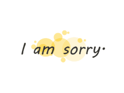 Apology Yellow Bubbles