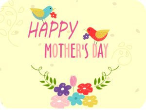 Mothers Day Colorful Birds Flowers