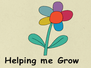 Helping Me Grow Colorful Flower